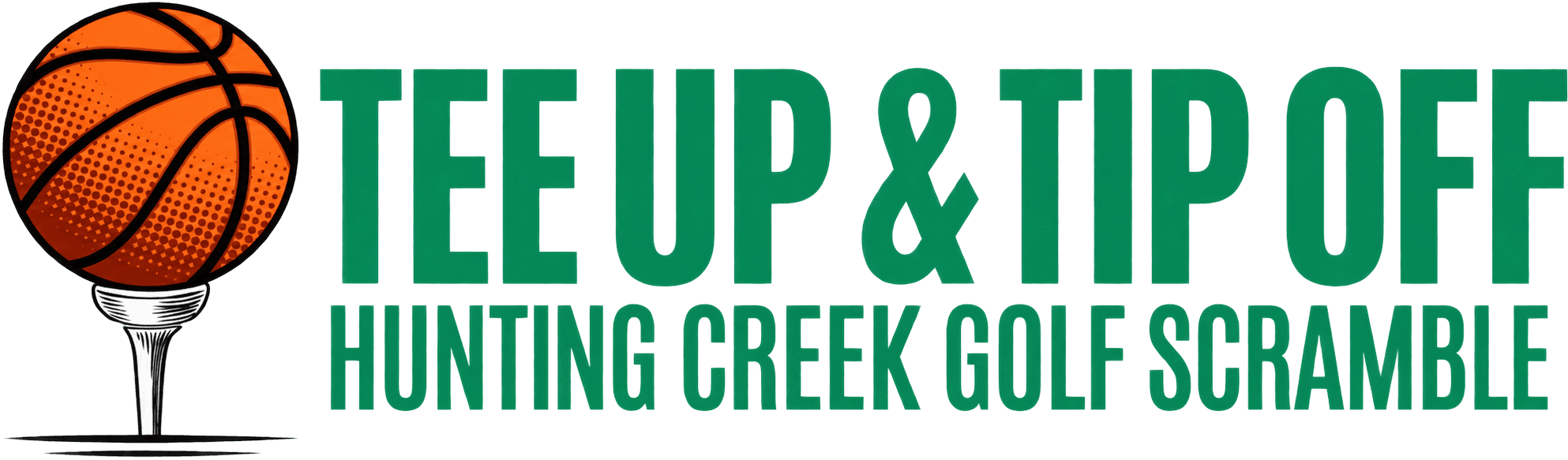 Tee Up & Tip Off, Hunting Creek Golf Scramble